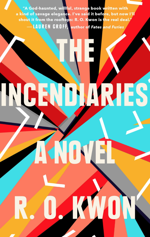 Cover of "The Incendiaries" by R. O. Kwon