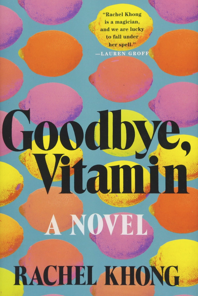 Cover of "Goodbye Vitamin" by Rachel Khong